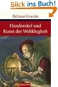 Handorakel und Kunst der Weltklugheit