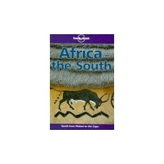 Africa. The South. South from Malawi to the Cape (Lonely Planet Travel Guides)