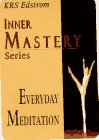 Review Penton Overseas Inc.,U.S.  / Everyday Meditation (Inner Mastery)