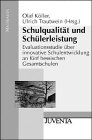 Schulqualit�t und Sch�lerleistung