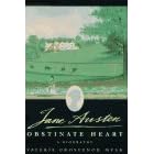 Jane Austen: Obstinate Heart by  Valerie Grosvenor Myer