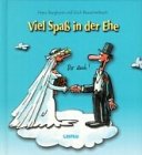 Viel Spa� in der Ehe - Hans Borghorst