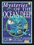 Mysteries Of: Ocean Deep, The