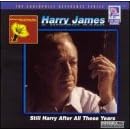 Click here to buy Still Harry After All These Years by  Harry James .