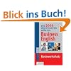 Die 2000 wichtigsten W�rter Business English: Basiswortschatz