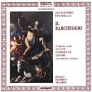 Alessandro Stradella. Il Barcheggio. Bongiovanni GB2102/03. Estevan Velardi, Camerata Ligure.