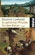 In geheimer Mission f�r den Kaiser: Roman