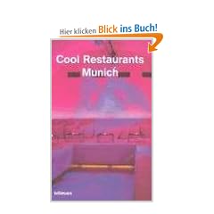 Cool Restaurants Munich / M�nchen (Cool Restaurants)