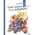 Ganz sch�n aufgekl�rt!: Alles, was man �ber Aufkl�rung wissen muss