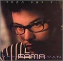 Fama - Todo Por Ti - Zortam Music