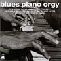 Blues Piano Orgy