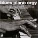 Blues Piano Orgy