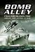 Bomb Alley, Falkland Islands 1982: Aboard HMS Antrim at War