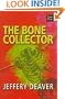 The Bone Collector (Lincoln Rhyme, Bk 1)