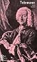 Georg Philipp Telemann: Mit Selbstzeugnissen und Bilddokumenten (Rowohlts Monographien) (German Edition)