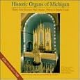 Historic Organs Of Michigan