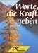 - - Worte, die Kraft geben. [Taschenbuch] g�nstig