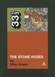 The Stone Roses (33 1/3)