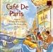 Café de Paris: 18 French Accordion Classics