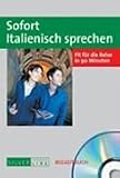 Sofort Italienisch sprechen - Audio-CD mit Begleitbuch