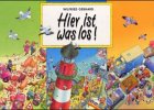Produkt-Bild: Hier ist was los!: Auf dem Lande ist was los / Auf dem Wasser ist was los / Auf der Stra&szlig;e ist was los