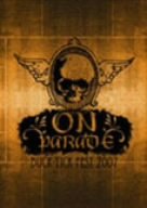 BUCK-TICK FEST 2007 ON PARADE [DVD]