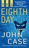 The Eighth Day: A Thriller