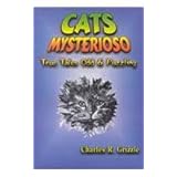 cats mysterioso true tales odd  puzzling