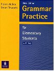 Grammar Practice for Elementary Students with key. New edition. (Lernmaterialien)