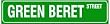 GREEN BERET STREET special forces sign