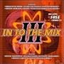 In To the Mix, Vol. 3
