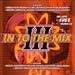 In To the Mix, Vol. 3
