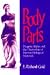 Body Parts: Property Rights and the Ownership of Human Biological Materials