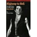 Highway to Hell : The Life and Times of AC/DC Legend Bon Scott book cover
