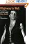 Highway to Hell : The Life and Times of AC/DC Legend Bon Scott