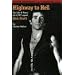 Highway to Hell: The Life and Times of 
