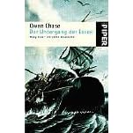 Der Untergang der Essex. Moby Dick - die wahre Geschichte.