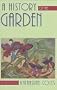 A History Of The Garden: Poems (Western Literature Series)