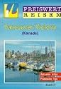 Preiswert reisen, Vancouver, Victoria, Kanada