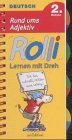 Produkt-Bild: Rolli, Lernen mit Dreh, neue Rechtschreibung, Rund ums Adjektiv