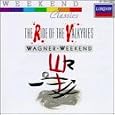 Wagner Weekend: The Ride of the Valkyries