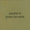 Jimmy Eat World/Jebediah