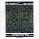 Works by Michelle Ekizian & Louis Karchin