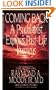 Coming Back - A Psychiatrist Explores Past-Life Journeys