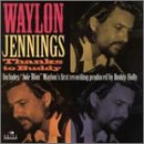 WAYLON JENNINGS - Thanks to Buddy - Zortam Music