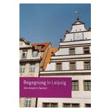 Begegnung in Leipzig: Get Ahead in German