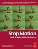 Stop Motion: Craft Skills for Model Animation