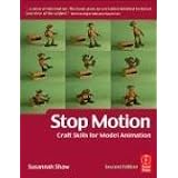 Stop Motion: Craft Skills for Model Animation, Second Edition (Focal Press Visual Effects and Animation)