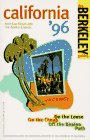 City Travel Guides Discounted  Books : On the Loose in California (Berkeley Guides: The Budget Traveller's Handbook)