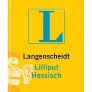 Langenscheidts Lilliput Hessisch